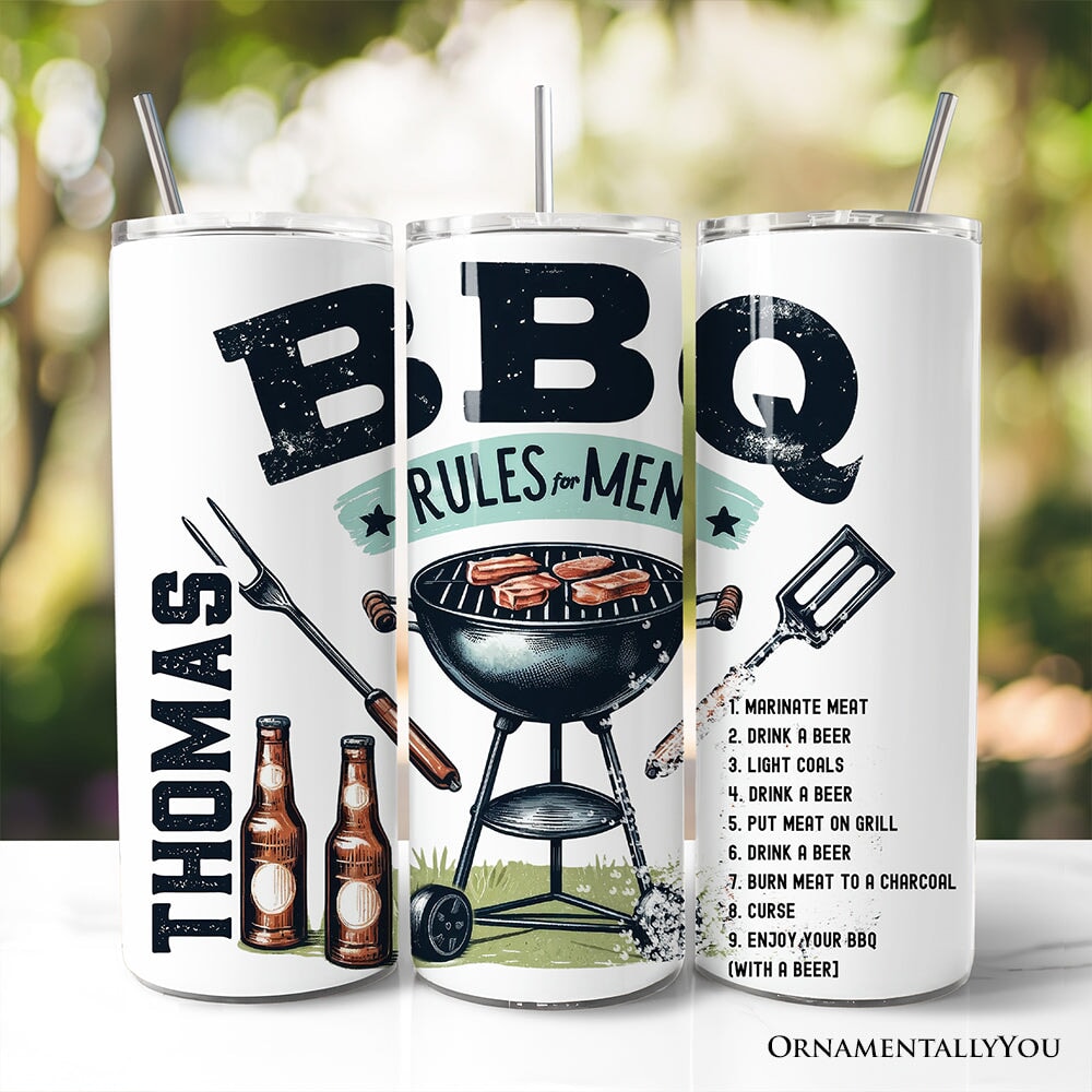 Funny BBQ Rules For Men 20oz Personalized Tumbler With Lid and Stainless Steel Straw, Backyard Grill Guide Humor Gift Cup OrnamentallyYou