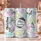 Mom Reminders Butterfly Affirmations 20oz Personalized Tumbler With Lid and Stainless Steel Straw, Encouraging Mom Gift Cup OrnamentallyYou