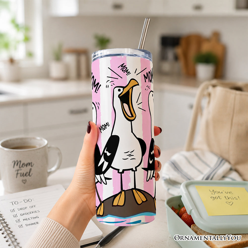 Funny Mom Calling Seagull 20oz Personalized Tumbler With Lid and Stainless Steel Straw, Pink Coastal Bird Gift Cup OrnamentallyYou