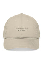 Organic Cotton  Don't Touch The Art Embroidered Baseball Cap